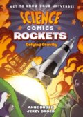 Kniha: Science Comics Rockets (Anne Drozd). First Second, 2018