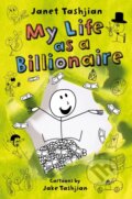 Kniha: The My Life as a Billionaire (Janet Tashjian). , 2021