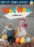 Kniha: Wet Hen (Molly Coxe). , 2018