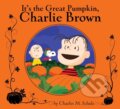 Kniha: It''s the Great Pumpkin, Charlie Brown, 2018
