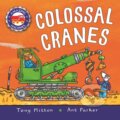 Kniha: Amazing Machines: Colossal Cranes (Tony Mitton). Kingfisher, 2021