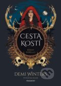 Kniha: Cesta kostí (Demi Winters). Fragment, 2026