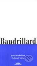 Kniha: Dokonalý zločin (Jean Baudrillard). Periplum, 2001