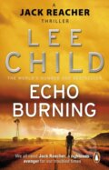 Echo Burning - Lee Child, Bantam Press, 2011