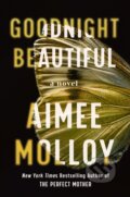 Kniha: Goodnight Beautiful (Aimee Molloy). HarperCollins, 2020