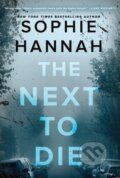 Kniha: The Next to Die (Sophie Hannah). William Morrow, 2019