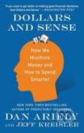 Kniha: Dollars and Sense (Dr. Dan Ariely a Jeff Kreisler). HarperCollins, 2018