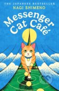 Kniha: Messenger Cat Cafe (Nagi Šimeno). Vintage, 2027