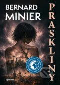 Kniha: Praskliny (Bernard Minier). Lindeni, 2026