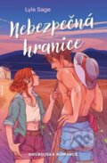 Kniha: Nebezpečná hranice (Lyla Sage). Mystery Press, 2026