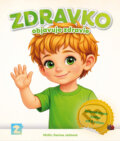 Kniha: Zdravko objavuje zdravie (Denisa Jaššová). pediatrickadenjas s.r.o., 2026