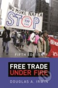 Kniha: Free Trade under Fire (Douglas A. Irwin). Princeton University Press, 2020