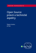 Kniha: Open Source: právní a technické aspekty (Štěpán Kratěna a Jiří Rak). Wolters Kluwer ČR, 2026