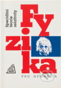 Kniha: Fyzika pro gymnázia (K. Bartuška a Karel Bartuška). , 1992