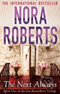 The Next Always - Nora Roberts, Piatkus, 2012