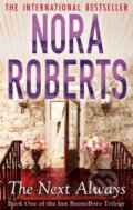 Kniha: The Next Always (Nora Roberts). Piatkus, 2012