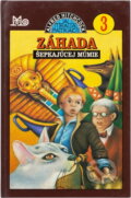 Kniha: Traja pátrači 3 - Záhada šepkajúcej múmie (). 