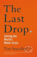 Kniha: Last Drop (Tim Smedley). Picador, 2023