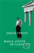 Kniha: Grace Period (Maria Judite de Carvalho). Two Lines Press, 2026