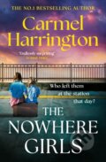 Kniha: The Nowhere Girls (Carmel Harrington). Headline Book, 2026