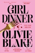 Kniha: Girl Dinner (Olivie Blake). Tor Books, 2026