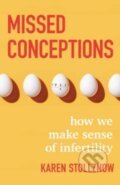 Kniha: Missed Conceptions (Karen Stollznow). , 2023