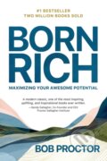 Kniha: Born Rich (Bob Proctor). G&D Media, 2023