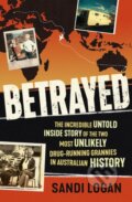 Kniha: Betrayed (Sandi Logan). Hachette Australia, 2022