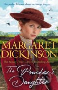 Kniha: Poacher''s Daughter (Margaret Dickinson). Pan Books, 2023