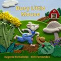 Kniha: Busy Little Mouse (Eugenie Fernandes). Firefly Books, 2026