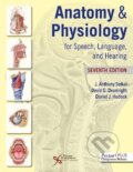 Kniha: Anatomy & Physiology for Speech, Language, and Hearing (J. Anthony Seikel). , 2023