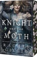 Kniha: The Knight and the Moth (Rachel Gillig). Orbit, 2026