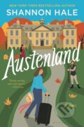 Kniha: Austenland (Shannon Hale). Bloomsbury, 2026