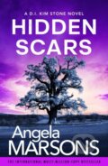 Kniha: Hidden Scars (Angela Marsons). Bookouture, 2026