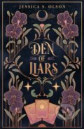 Kniha: The Den of Liars (Jessica S. Olson). Feiwel and Friends, 2026