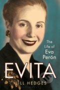 Kniha: Evita (Jill Hedges). Bloomsbury, 2023