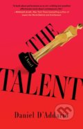 Kniha: The Talent (Daniel D'Addario). Gallery/Scout Press, 2026
