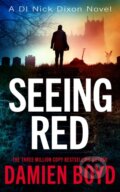 Kniha: Seeing Red (Damien Boyd). Thomas & Mercer, 2026