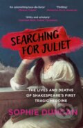 Kniha: Searching for Juliet (Sophie Duncan). Sceptre, 2024