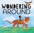 Kniha: Wondering Around (Meg Fleming). Beach Lane, 2022