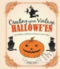 Kniha: Creating Your Vintage Hallowe''en (Marion Paull). CICO Books, 2023