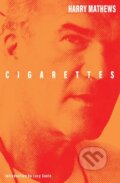 Kniha: Cigarettes (Harry Mathews). Dalkey Archive Press, 2025