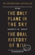 Kniha: Only Plane in the Sky (Garrett M. Graff). Monoray, 2026