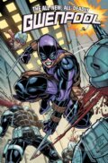 Kniha: Gwenpool: All-New, All-Deadly (Cavan Scott). , 2026