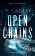 Kniha: Open Chains (D.F. Bailey). Vinci Books, 2025