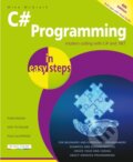 Kniha: C# Programming in easy steps (Mike McGrath). , 2025