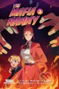 Kniha: The Mafia Nanny, Vol. 3 (Sh0 Sh00). Webtoon Unscrolled, 2026