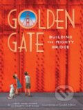 Kniha: Golden Gate (Elizabeth Partridge). Chronicle Books, 2024