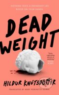 Kniha: Dead Weight (Hildur Knútsdóttir). Tor Nightfire, 2026