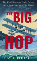 Kniha: Big Hop (David Rooney). Chatto and Windus, 2025